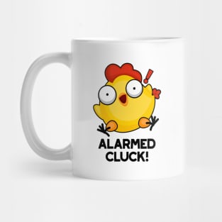 Alarmed Cluck Cute Chicken Clock Pun Mug